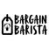 BARGAIN BARISTA - Home